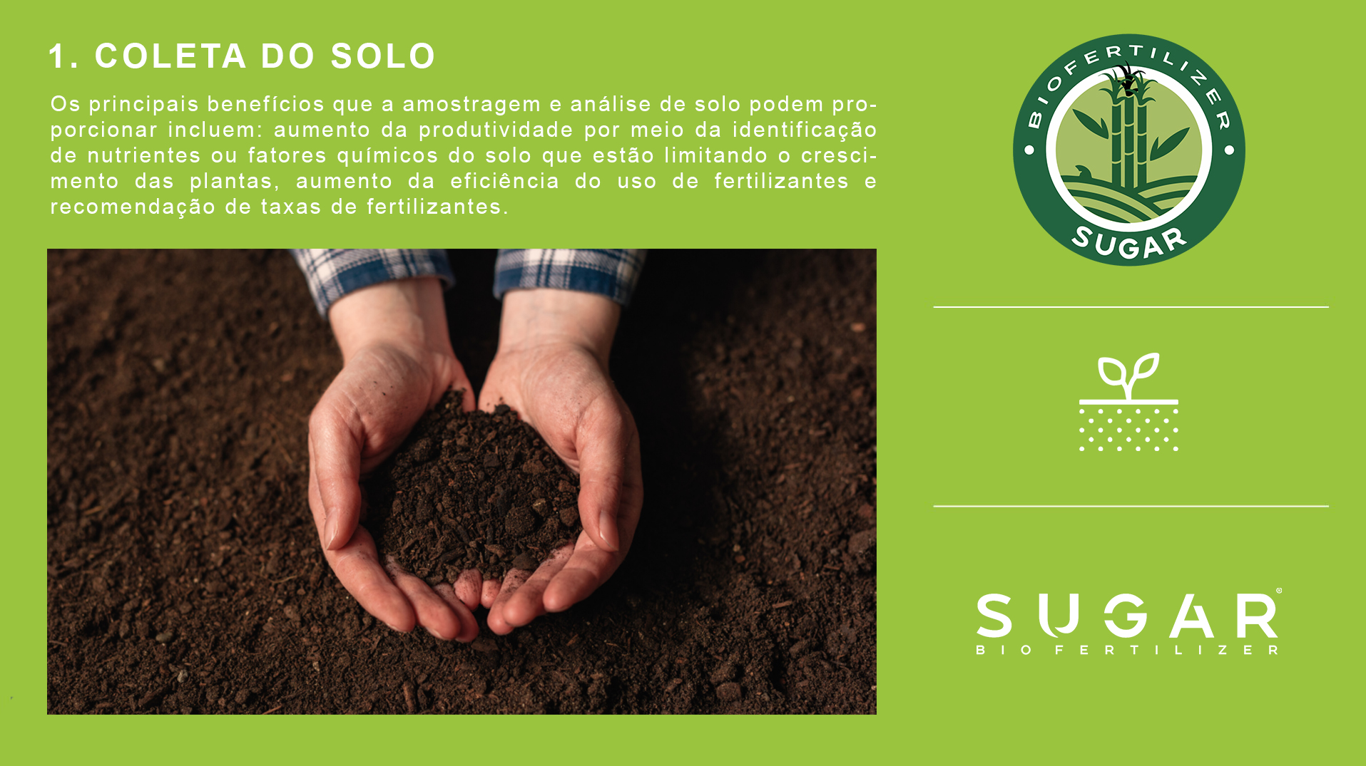 Sugar - Coleta do Solo